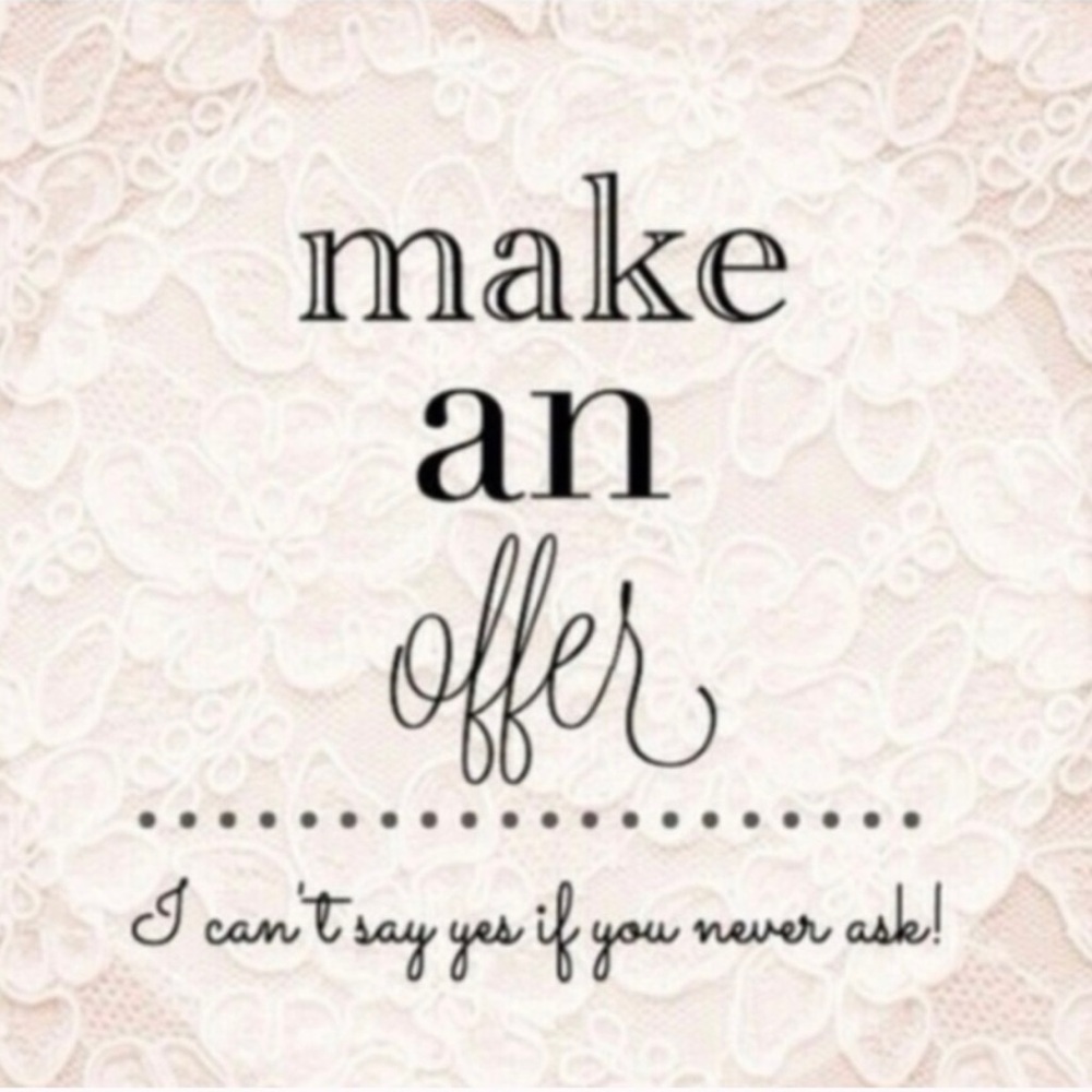 Make me offers!